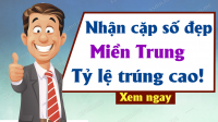 Dự đoán XSMT ngày 26/03/2024 - Dự đoán xổ số miền Trung Thứ 3